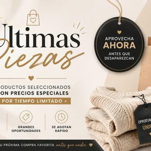Últimas Piezas