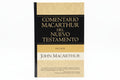 Comentario Macarthur del nuevo testamento