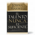 El talento nunca es suficiente