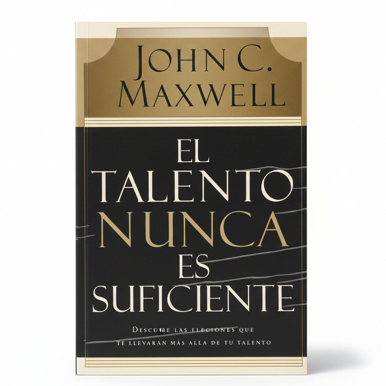 El talento nunca es suficiente