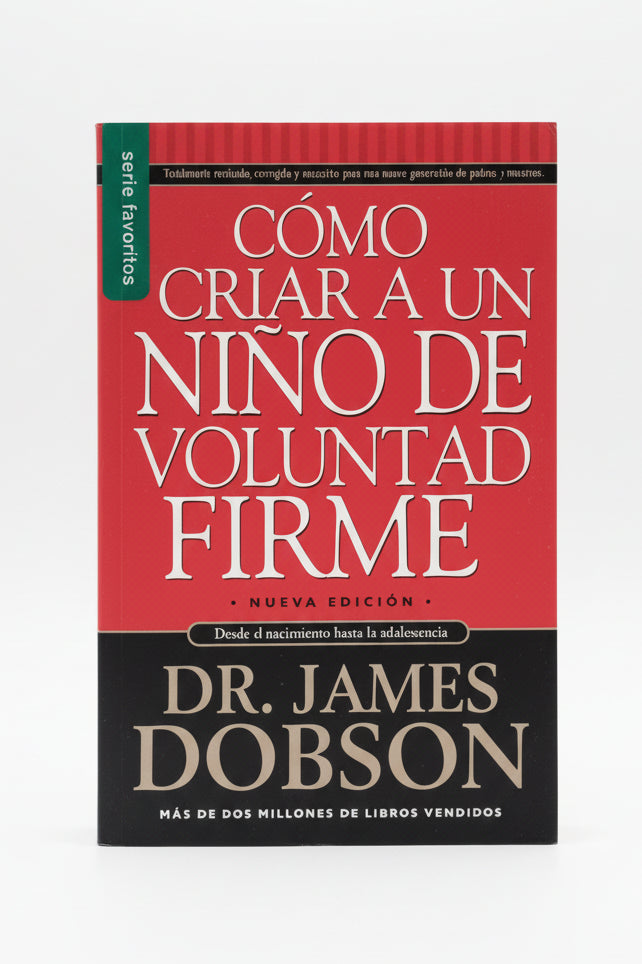 Como criar a un niño de voluntad firme